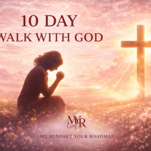 10-Day Walk With God